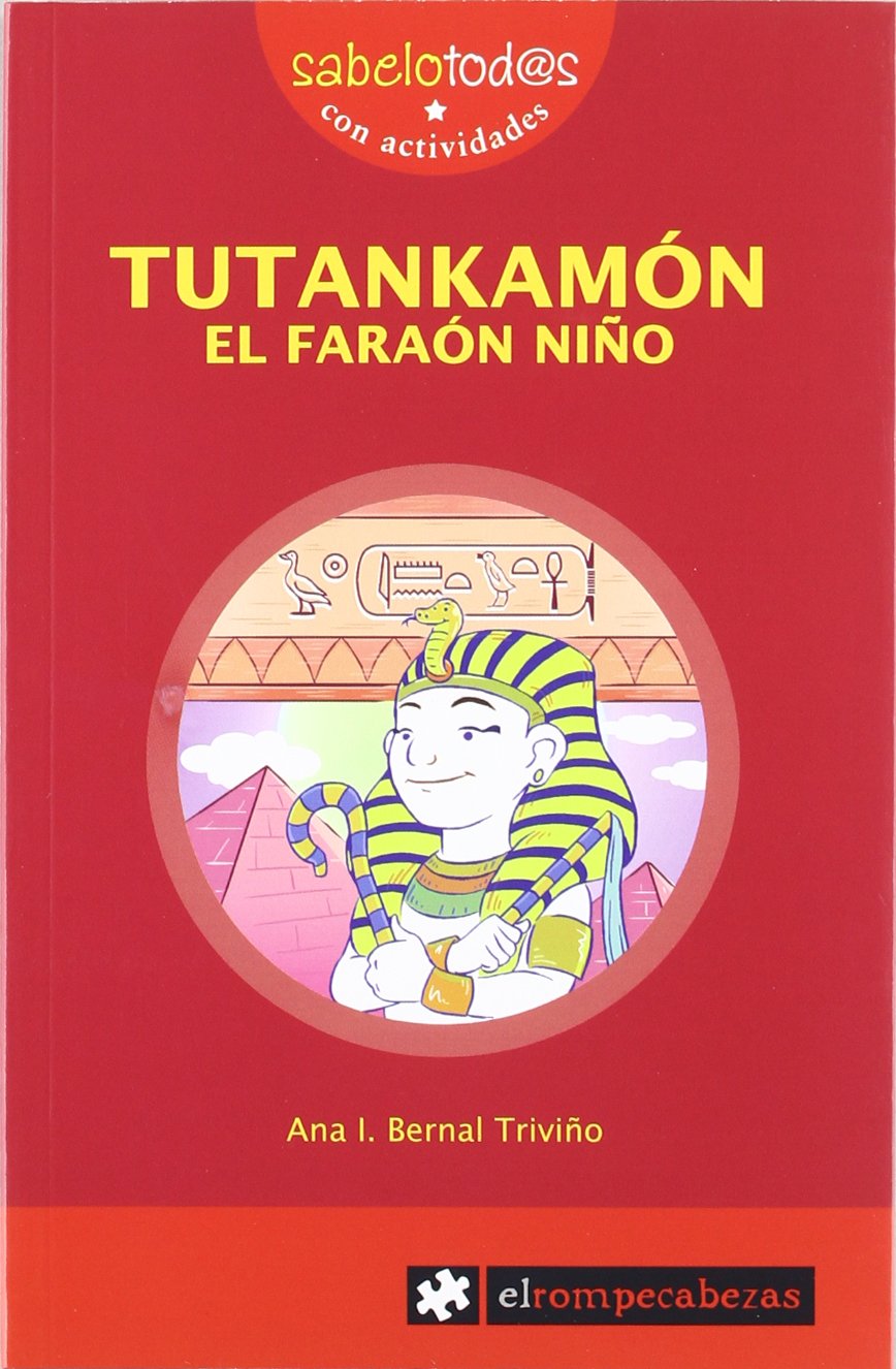 TUTANKAMÓN el faraón niño book
