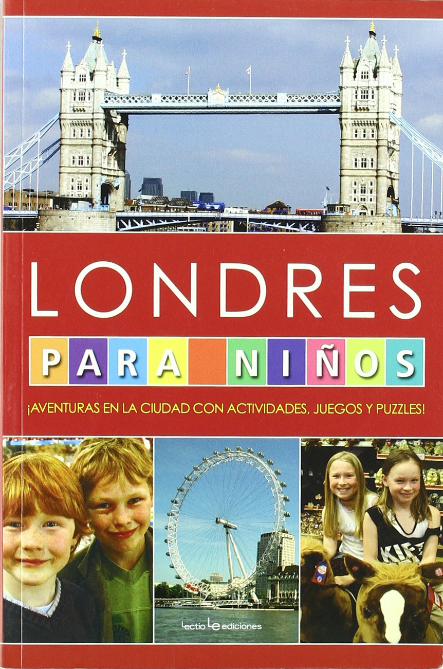 Londres para niños: ¡Aventuras en la ciudad con actividades, juegos y puzzles! (Otros Infantil) Leisure, Home & Garden