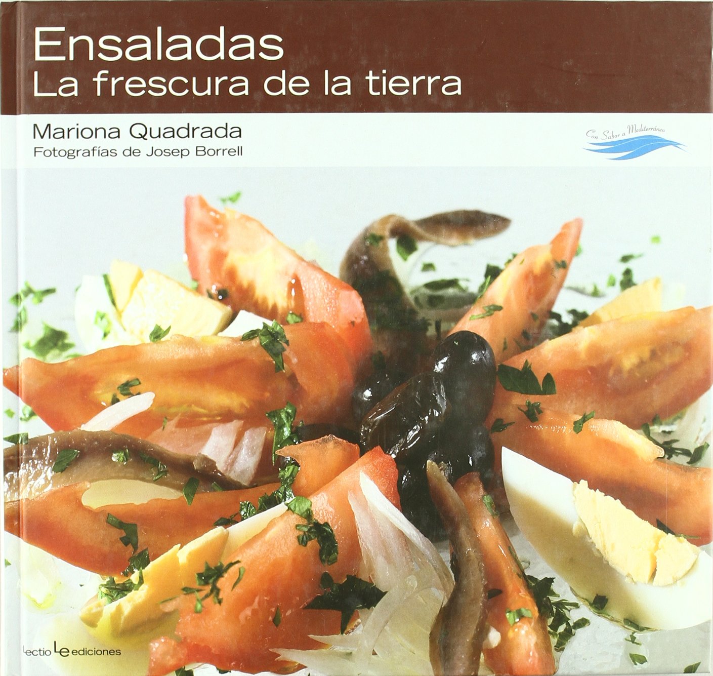 Ensaladas: La frescura de la tierra book