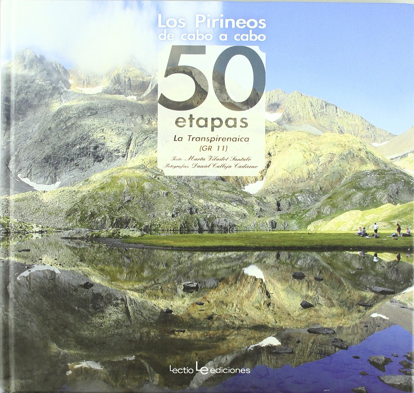Los Pirineos de cabo a cabo : 50 etapas : la Transpirinaica (GR 11): 50 etapas. La Transpirenaica (GR 11) (Iris, Band 3) Leisure, Home & Garden