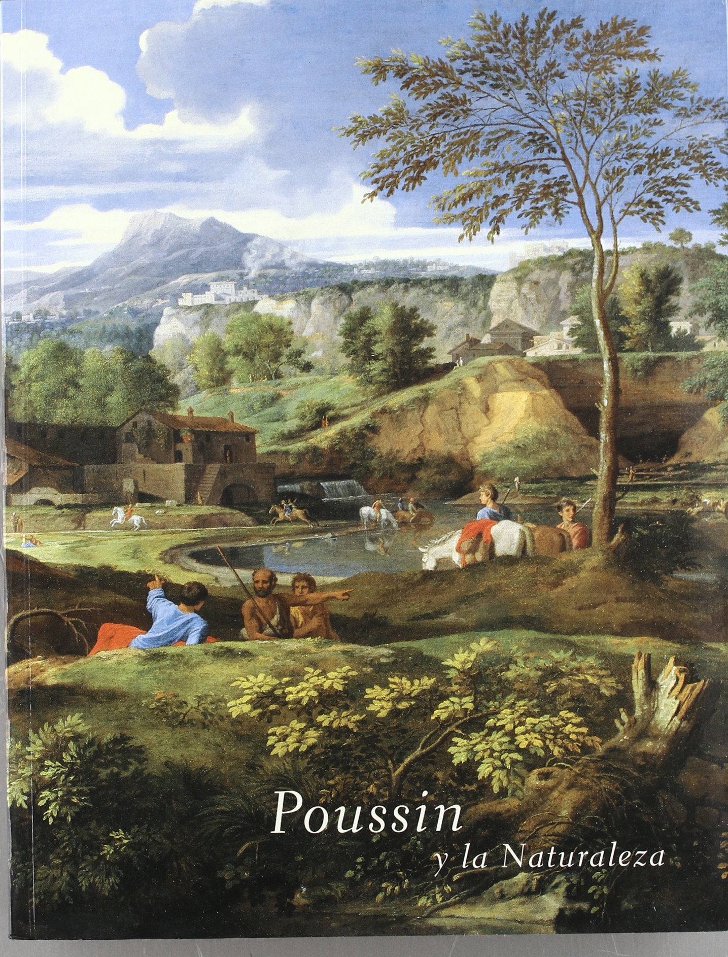 Poussin y la naturaleza (cat.exposicion) (esp-fra) book