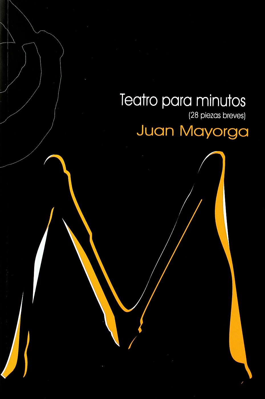 Teatro para minutos : (28 piezas breves) book