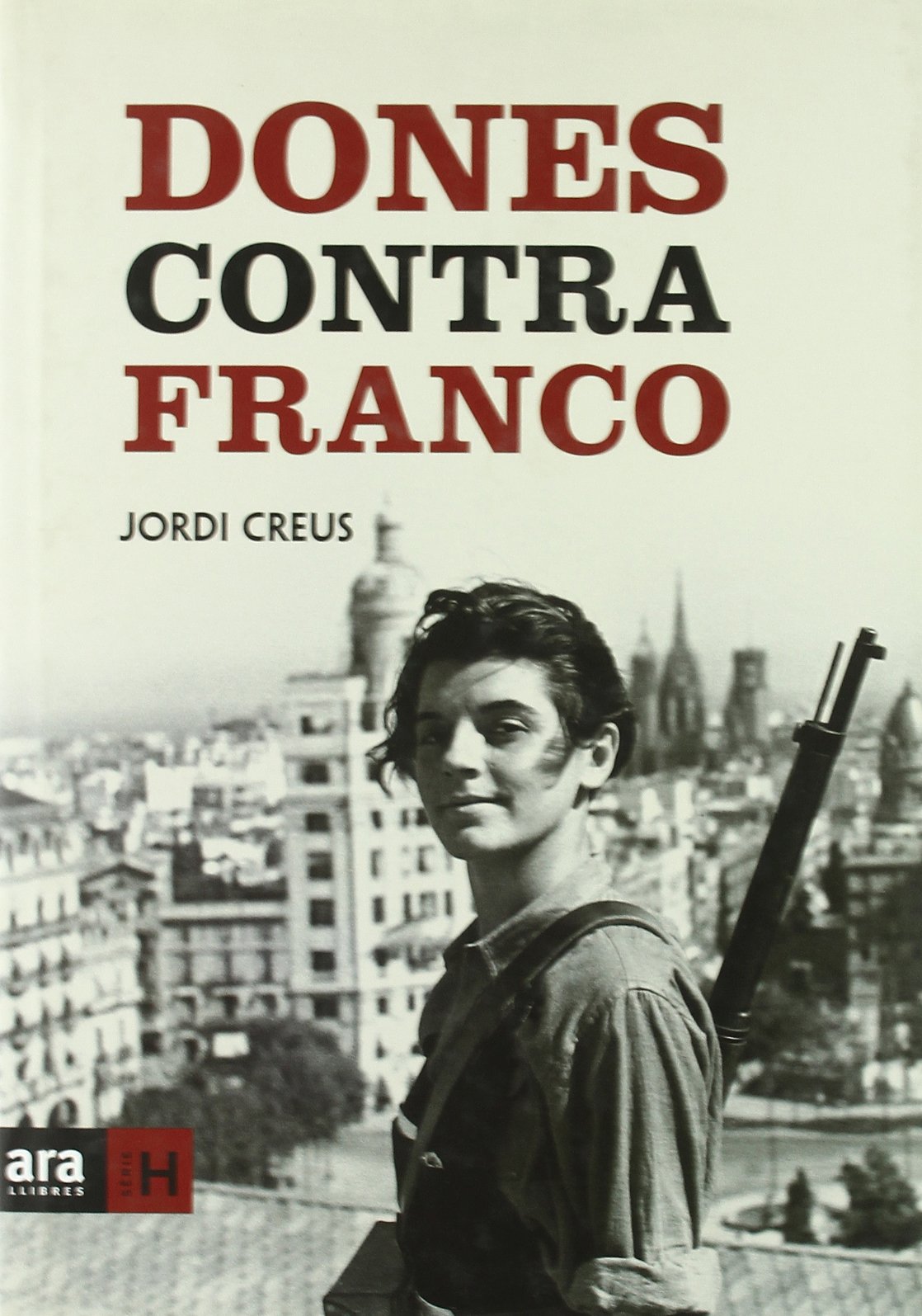 Dones Contra Franco book