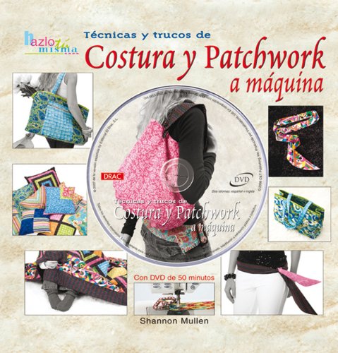 Técnicas y trucos de costura y patchwork a máquina Social Sciences