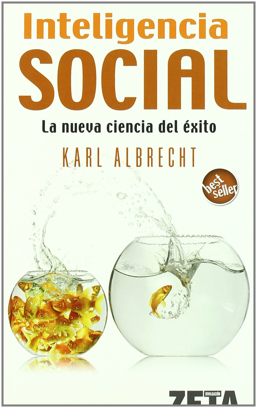 Inteligencia social : la nueva ciencia del éxito book