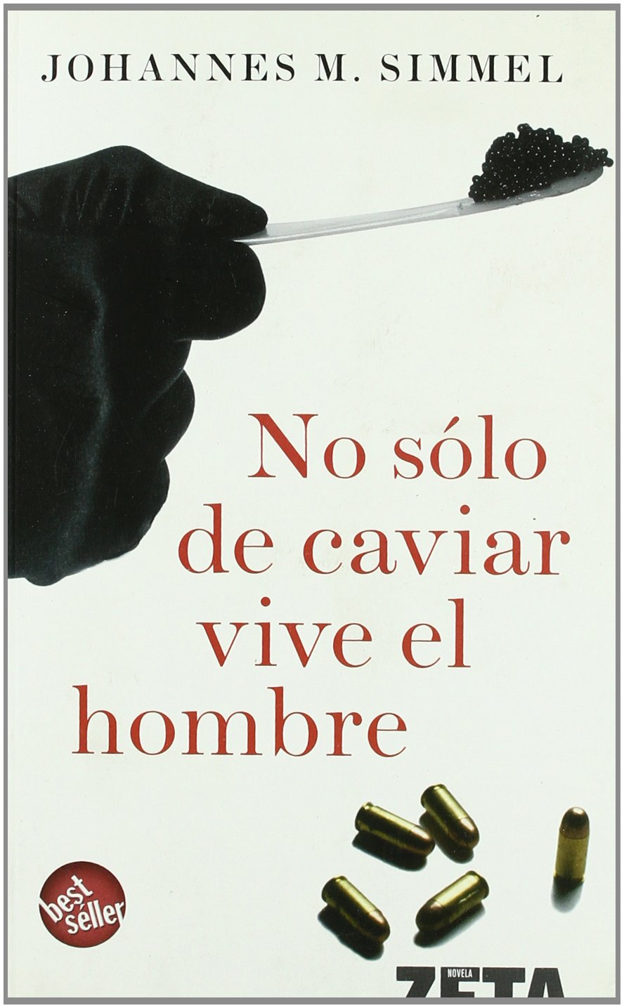 NO SOLO DE CAVIAR VIVE EL HOMBRE book