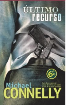 Último recurso: DETECTIVE HARRY BOCH (ZETA BOLSILLO TAPA DURA, Band 0) Action & Adventure