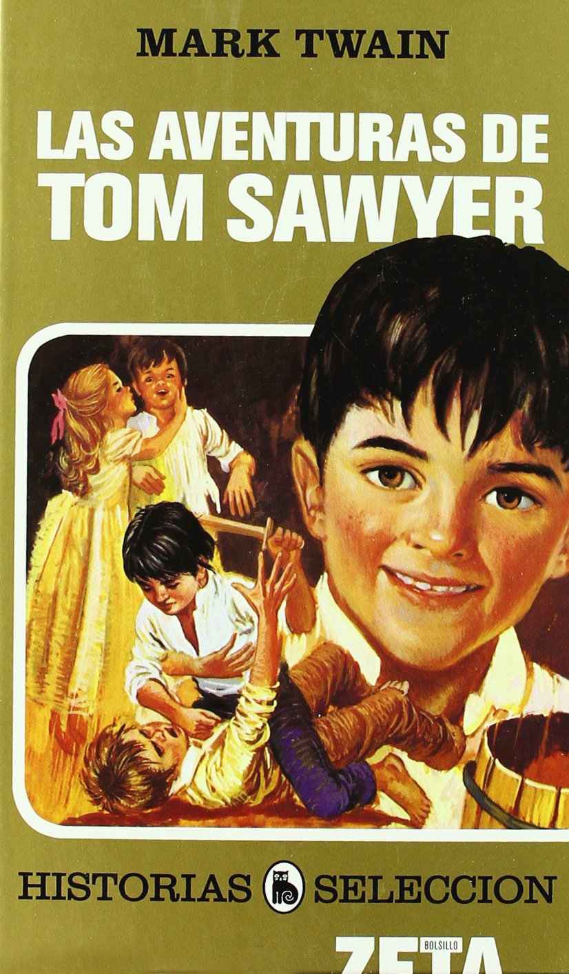 Las aventuras de Tom Sawyer/ The Adventures of Tom Sawyer book