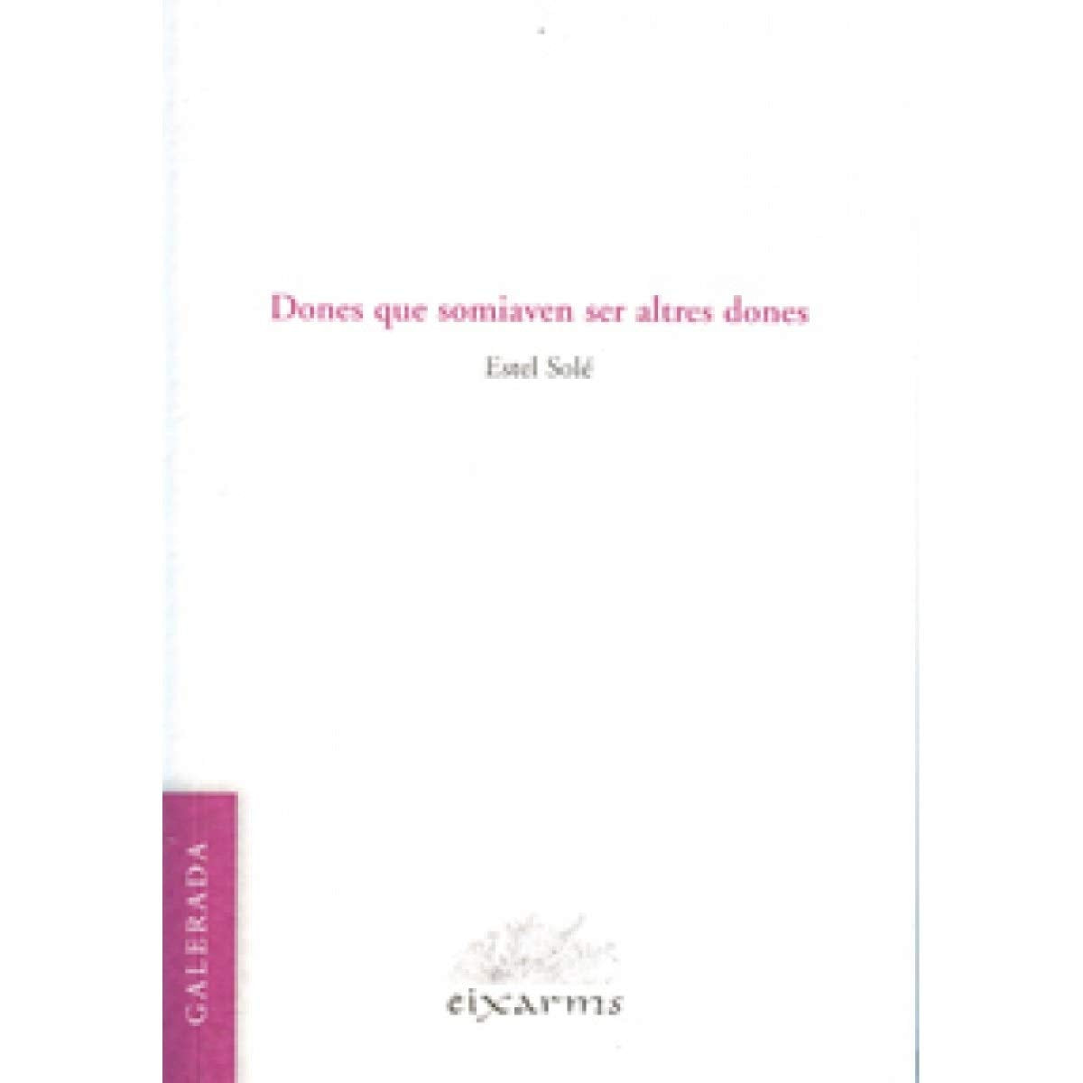 Dones que somiaven ser altres dones book