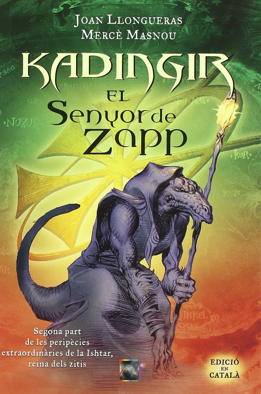 Kadingir, el senyor de zapp book