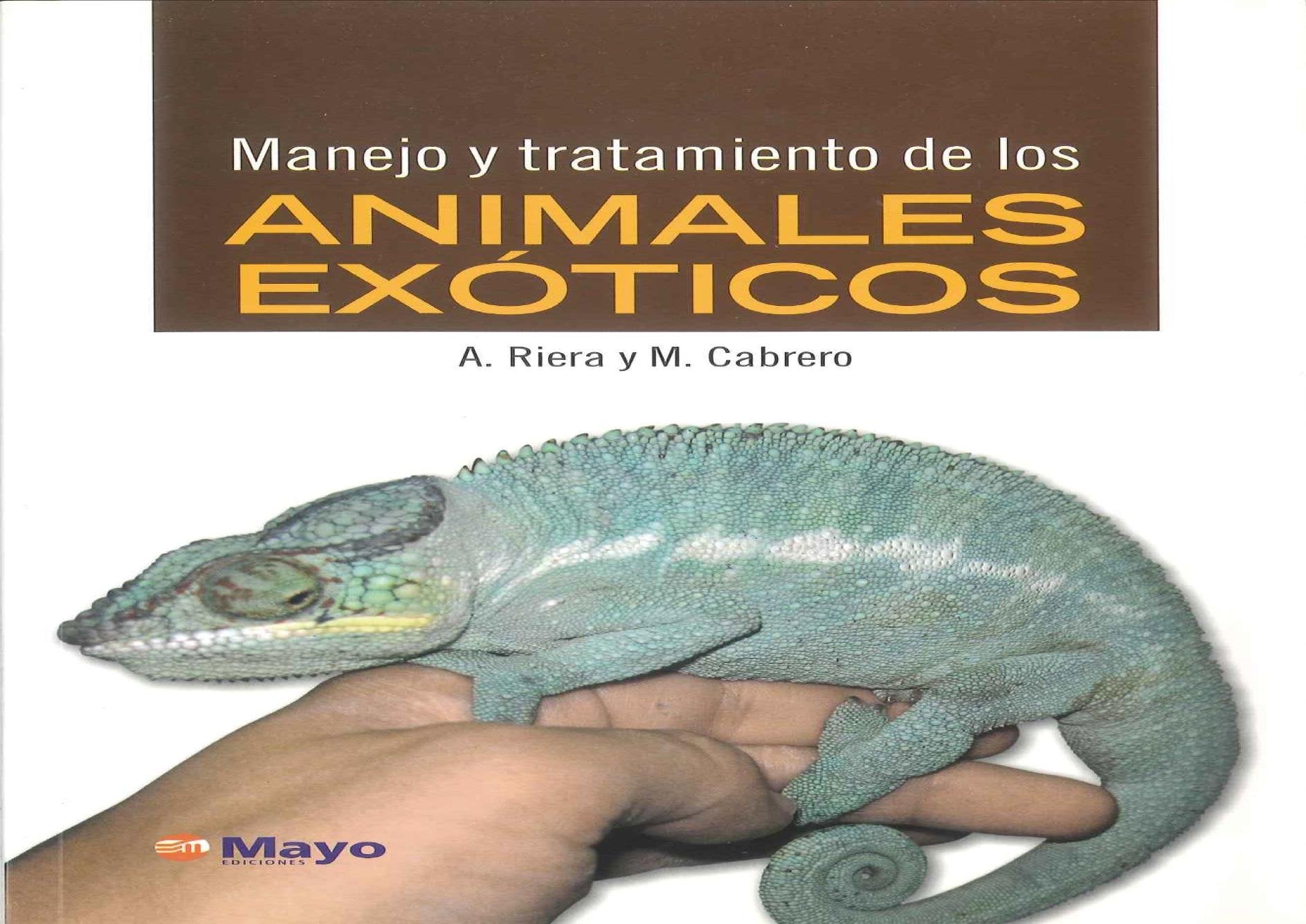 Manejo y tratamiento de los animales exóticos book