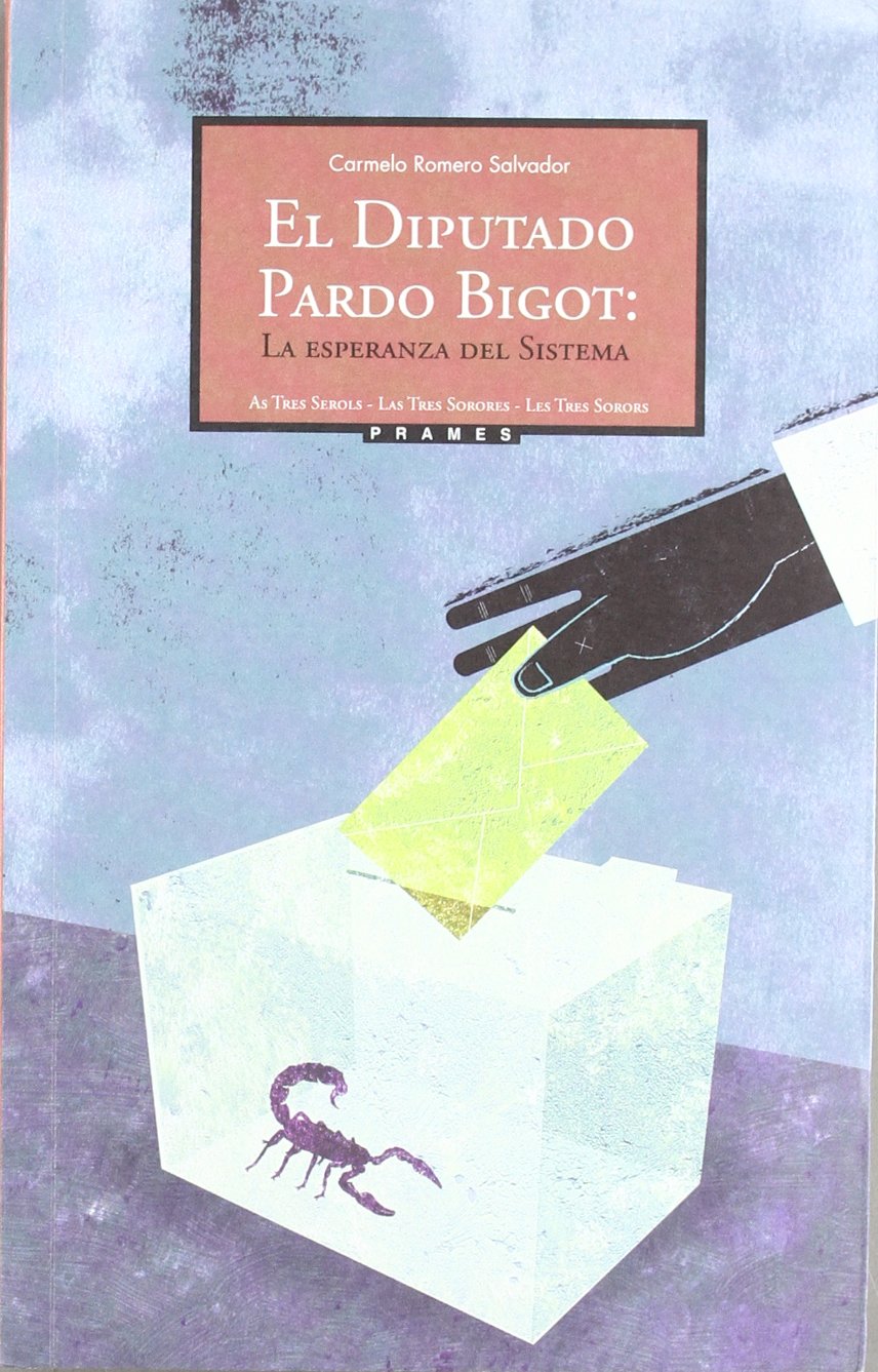 Romero Salvador, C: Diputado Pardo Bigot : la esperanza del Learning & Reference