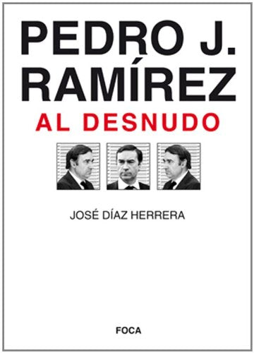 Pedro J. Ramírez al desnudo (Investigación) Art & Literature