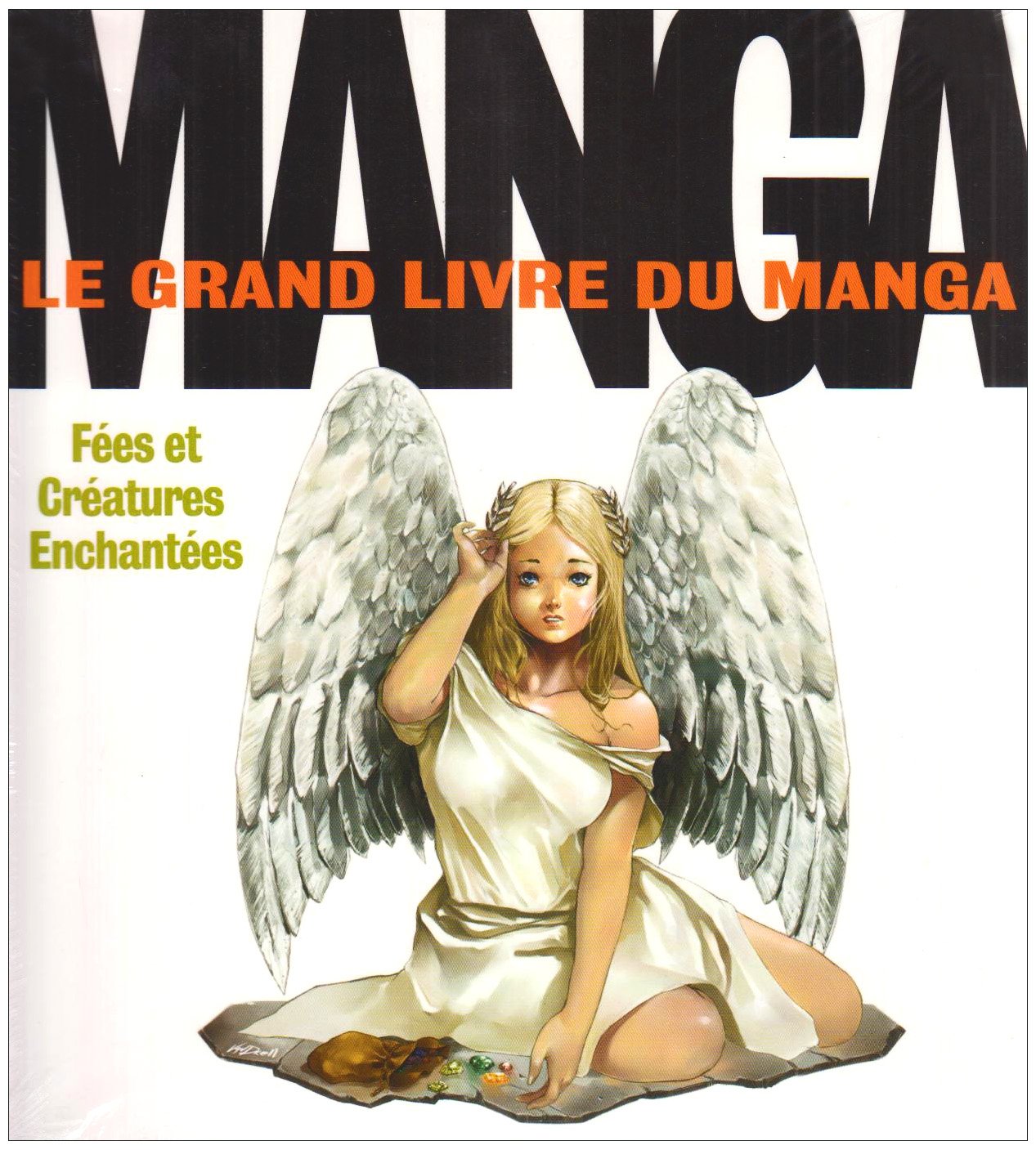 Le grand livre du manga: Fées et créatures enchantées Manga