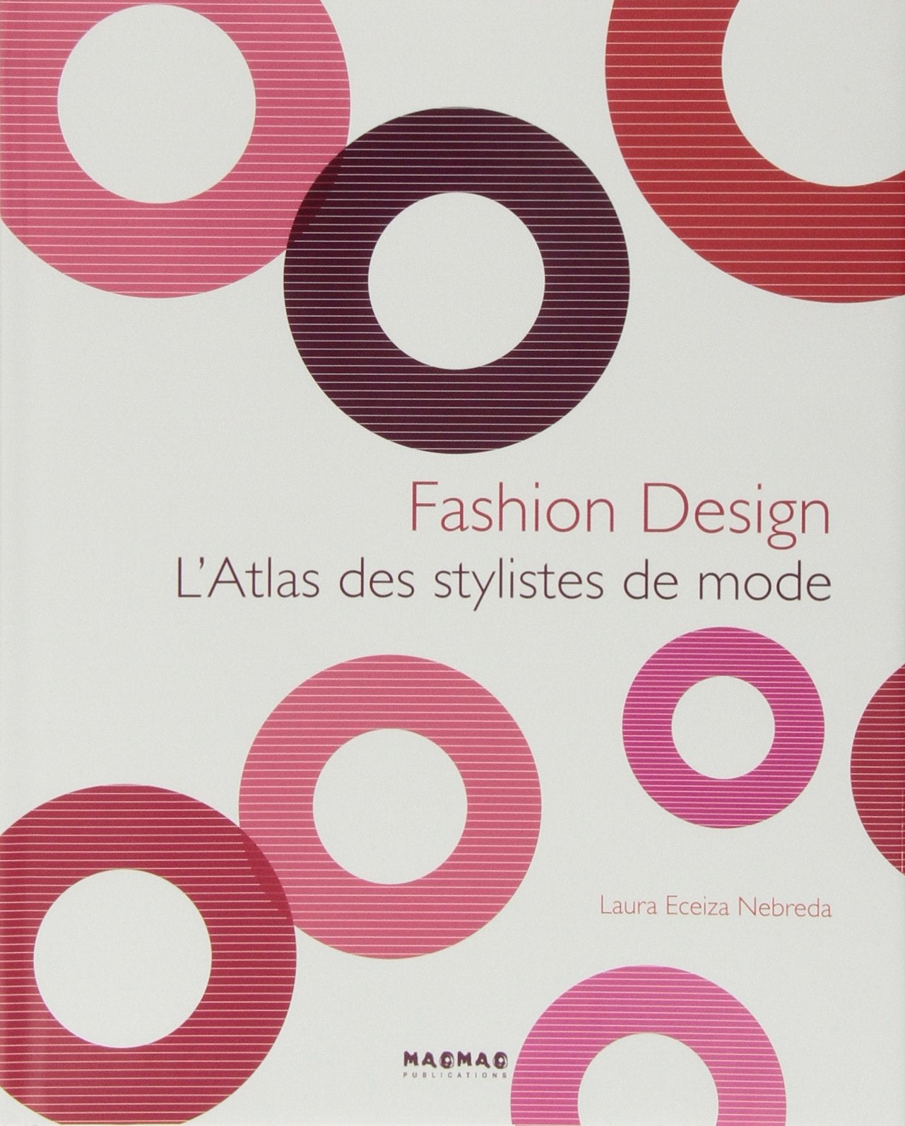 L'Atlas des stylistes de mode book