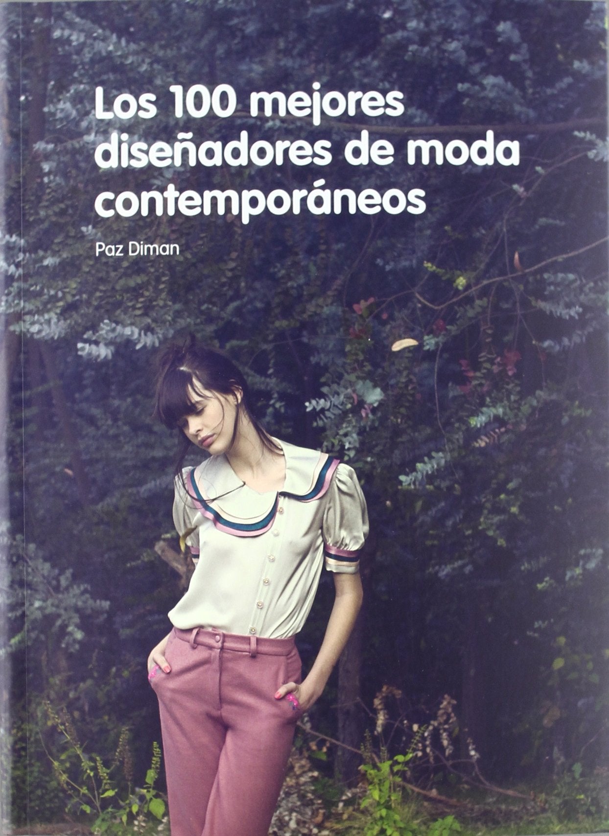 Los 100 mejores diseñadores de moda contemporáneos book