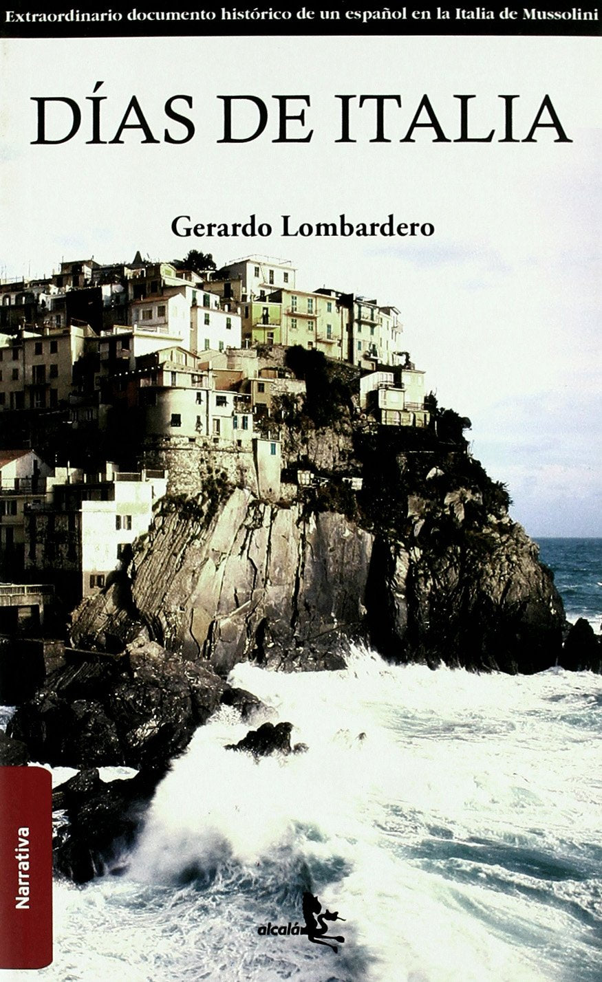Dias de Italia / Italian Days Historical Fiction