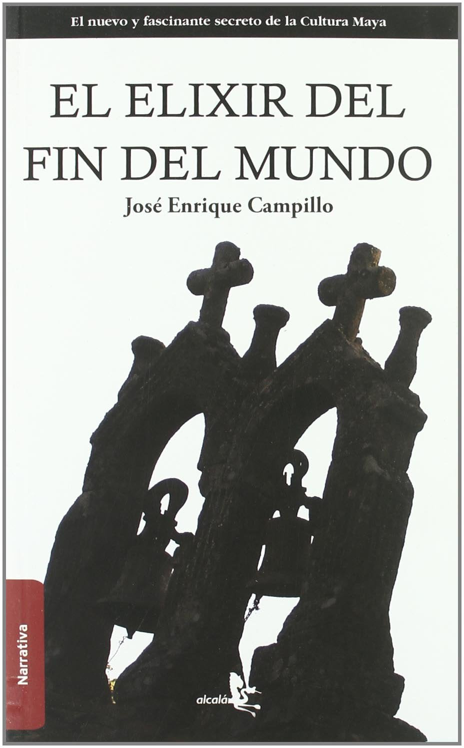El elixir del fin del mundo / The end of the world elixir book