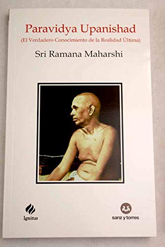 Sri ramana paravidya upanishad: la suprema ciencia como es enseñada por Sri Ramana Books