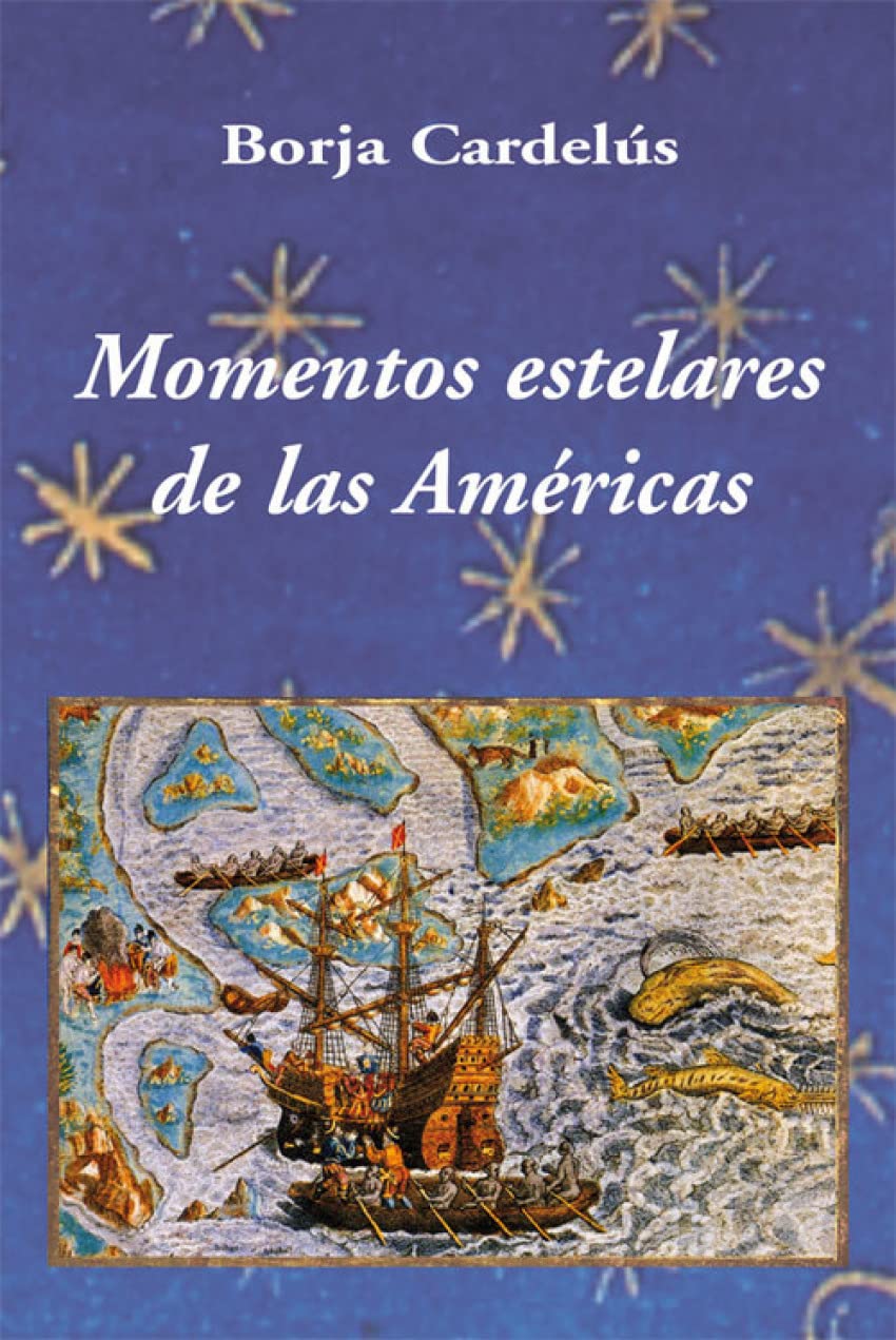 Cardelús, B: Momentos estelares de las Américas book