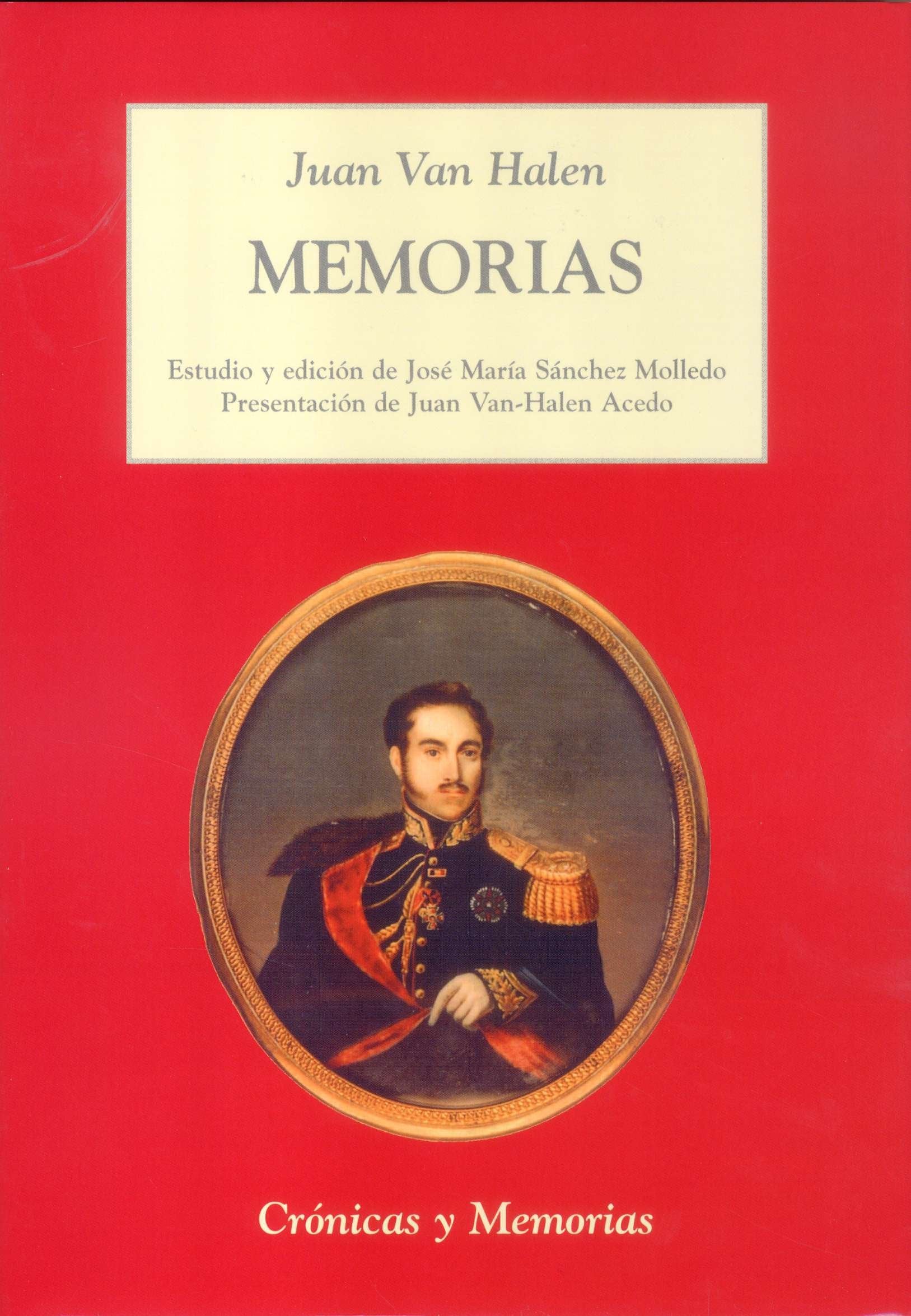 Memorias : Narración ; Relato del viaje a Rusia ; Cuatro jornadas de Bruselas Learning & Reference