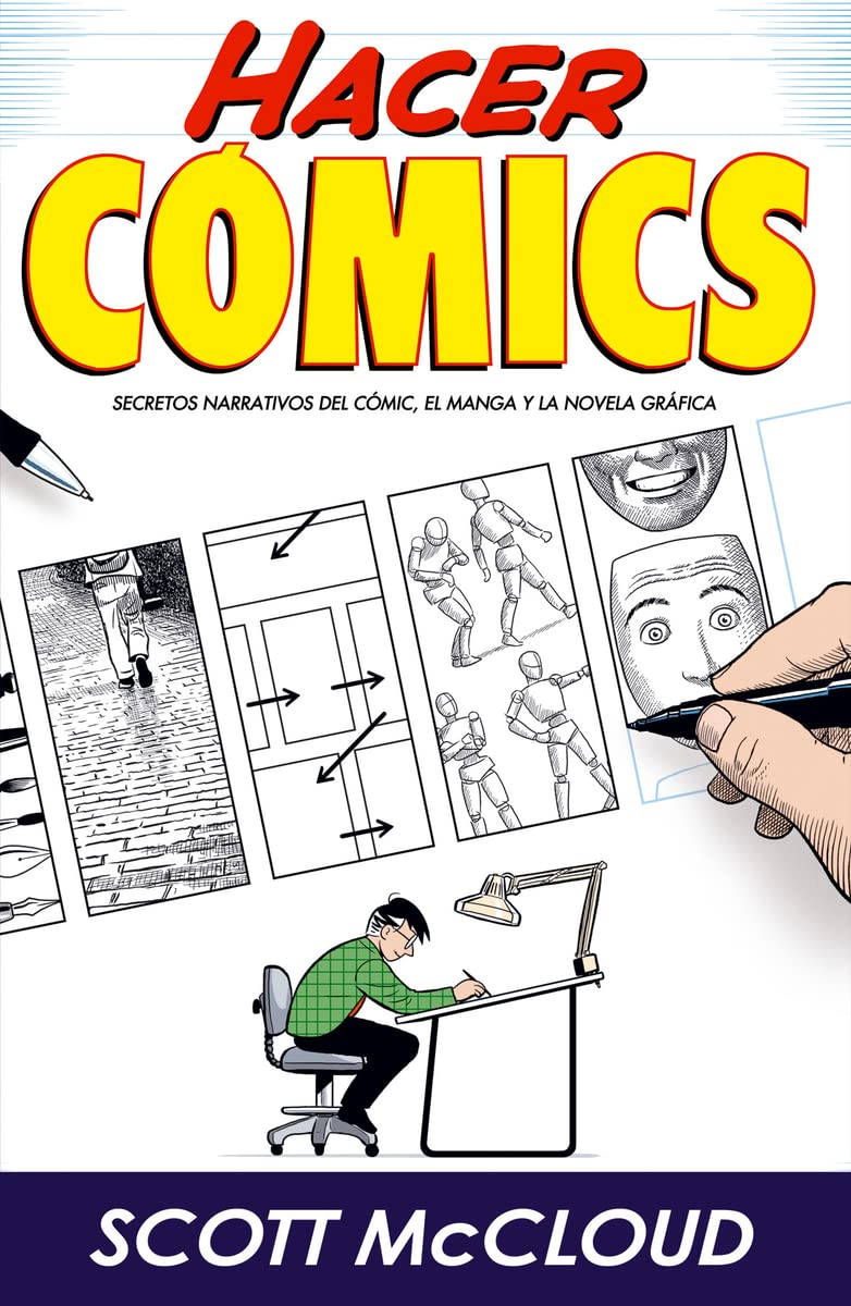 Hacer cómics: Secretos narrativos del cómic, el manga y la novela gráfica (Astiberri Ensayo) Manga