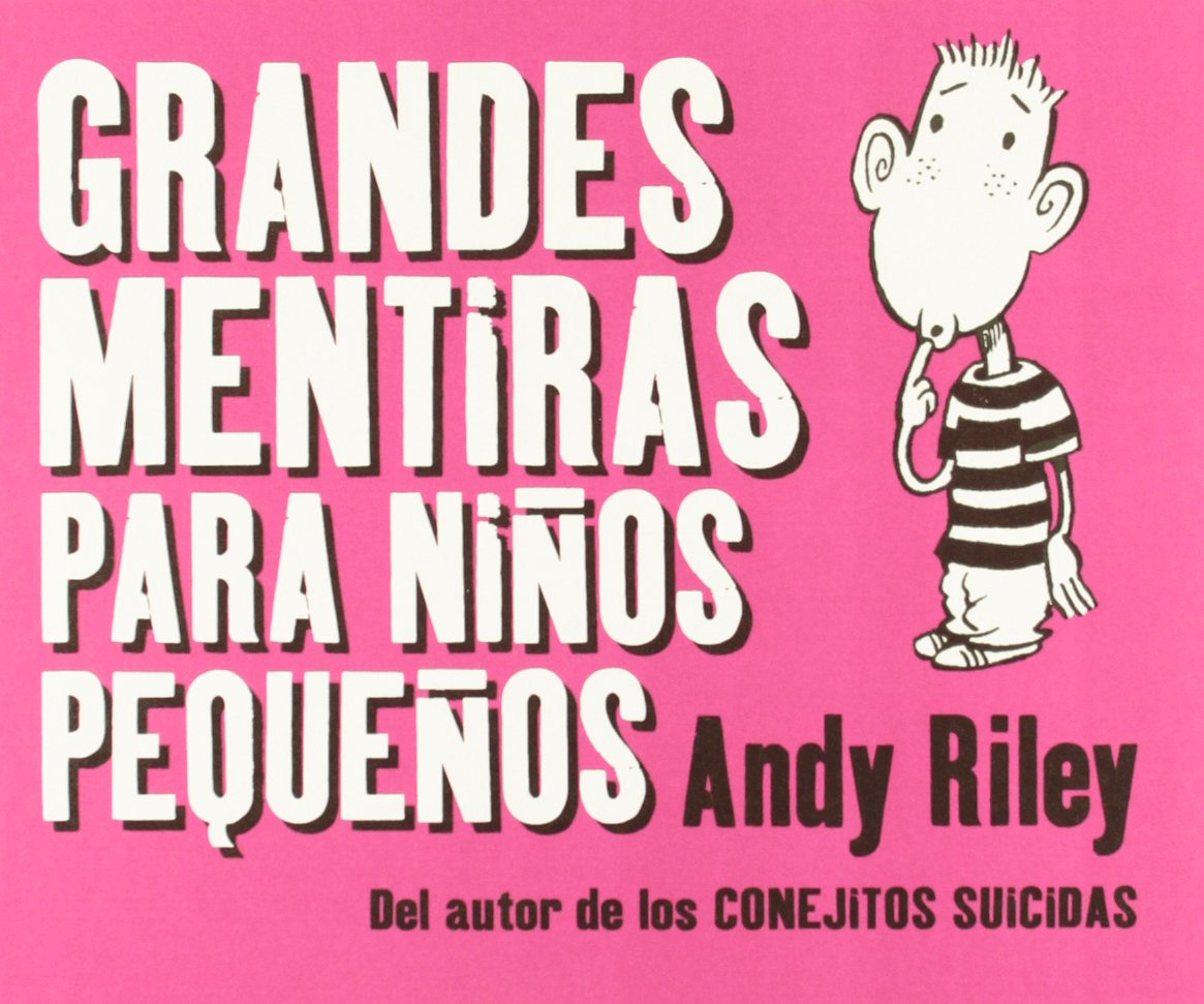 Grandes mentiras para niños pequeños (Kili Kili) book