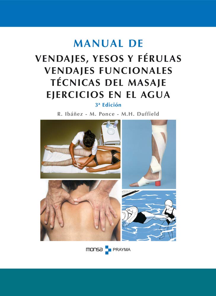 Manual de Vendajes, Yesos Y Ferulas book