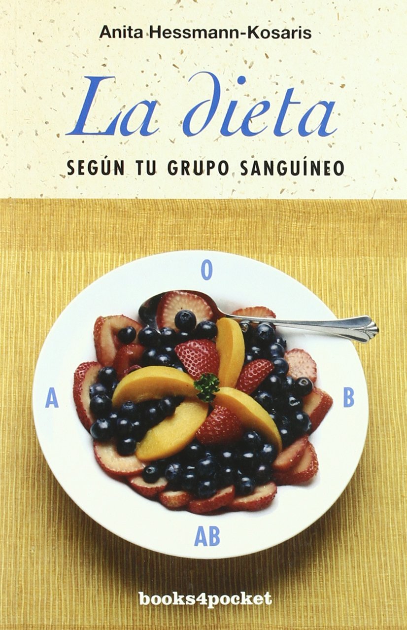La dieta según tu grupo sanguíneo (Books4pocket) Leisure, Home & Garden