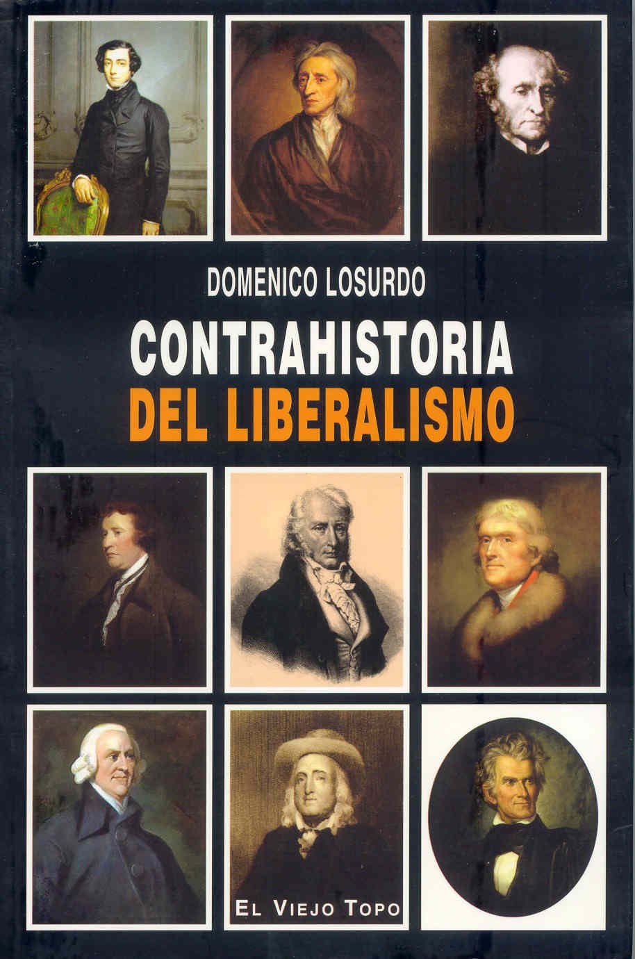 Contrahistoria del liberalismo Philosophy
