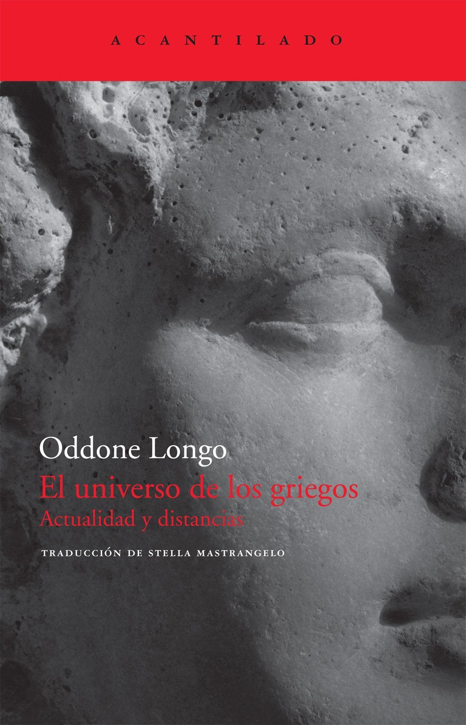 El universo de los griegos : actualidad y distancias book