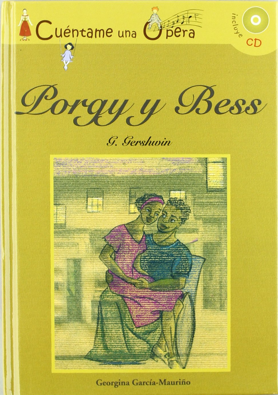 Porgy y Bess (Infantil y juvenil) Social Sciences