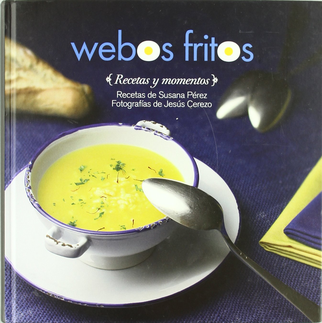 Webos fritos : recetas y momentos Leisure, Home & Garden