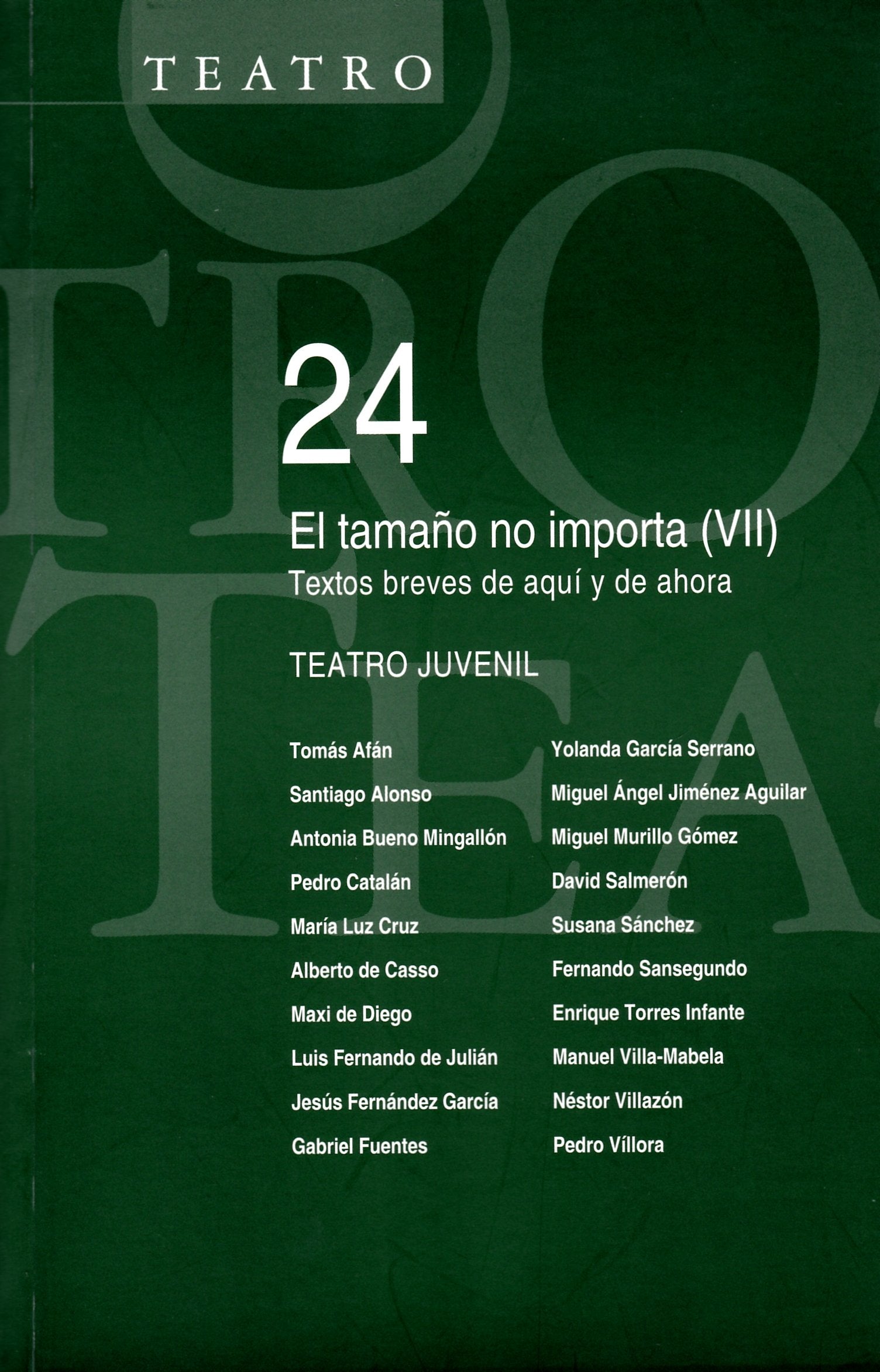 El tamaño no importa VII.: Textos breves de aquí y de ahora book