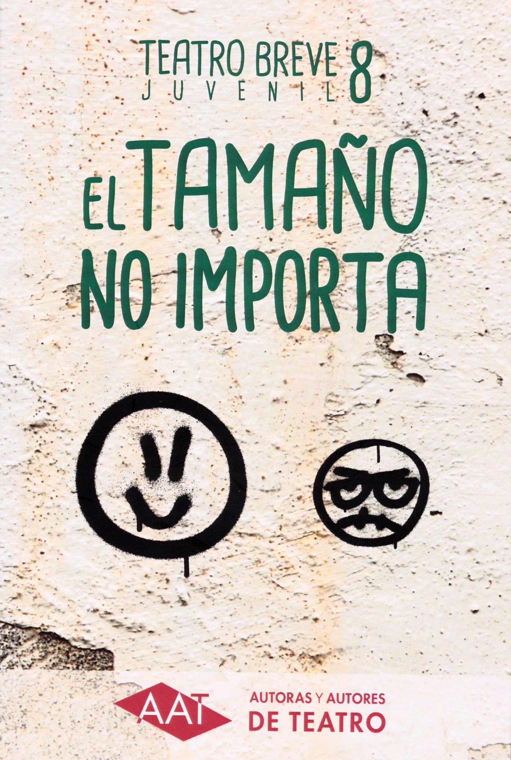 El tamaño no importa VIII: Teatro juvenil book