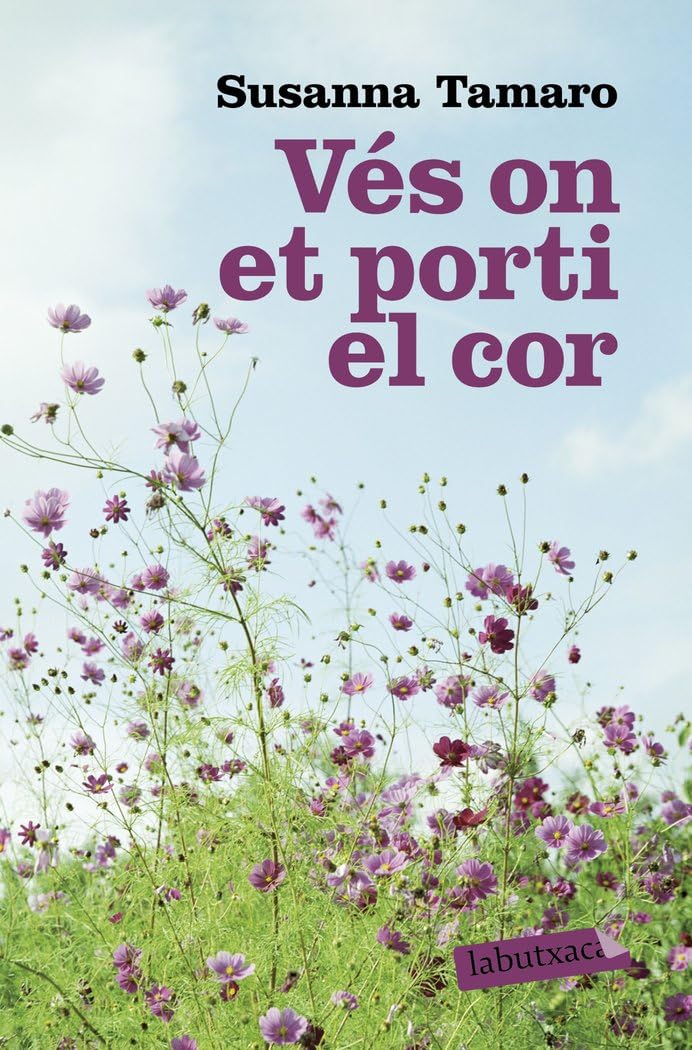 Vés on et porti el cor Contemporary literature