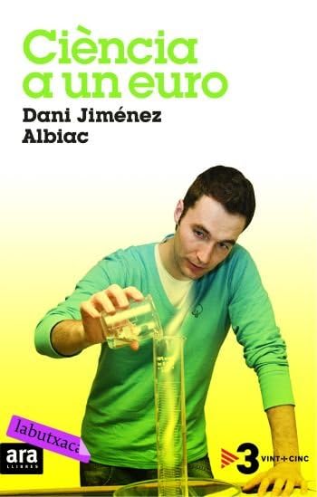 Ciència a un euro : preguntes, respostes i un munt d'experiments book