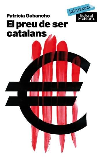 El preu de ser catalans : una cultura mil·lenària en vies d'extinció (LABUTXACA) Social Sciences