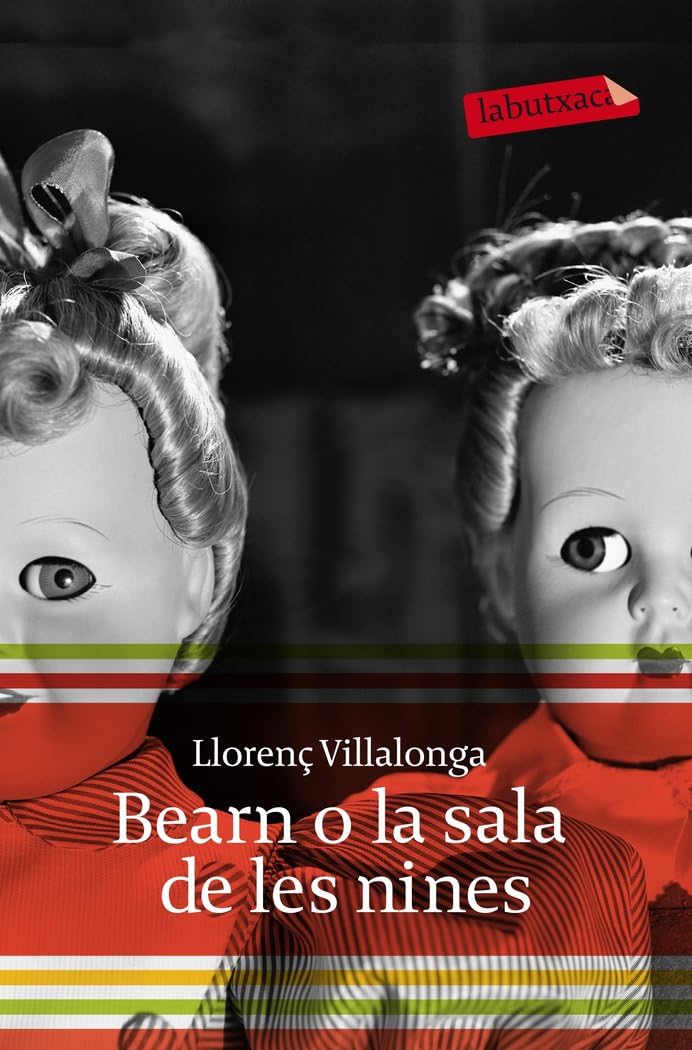 Bearn o La sala de les nines Contemporary literature