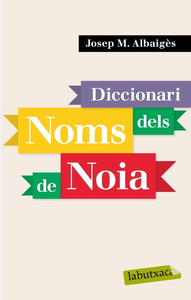 Albaigès, J: Diccionari dels noms de noia book