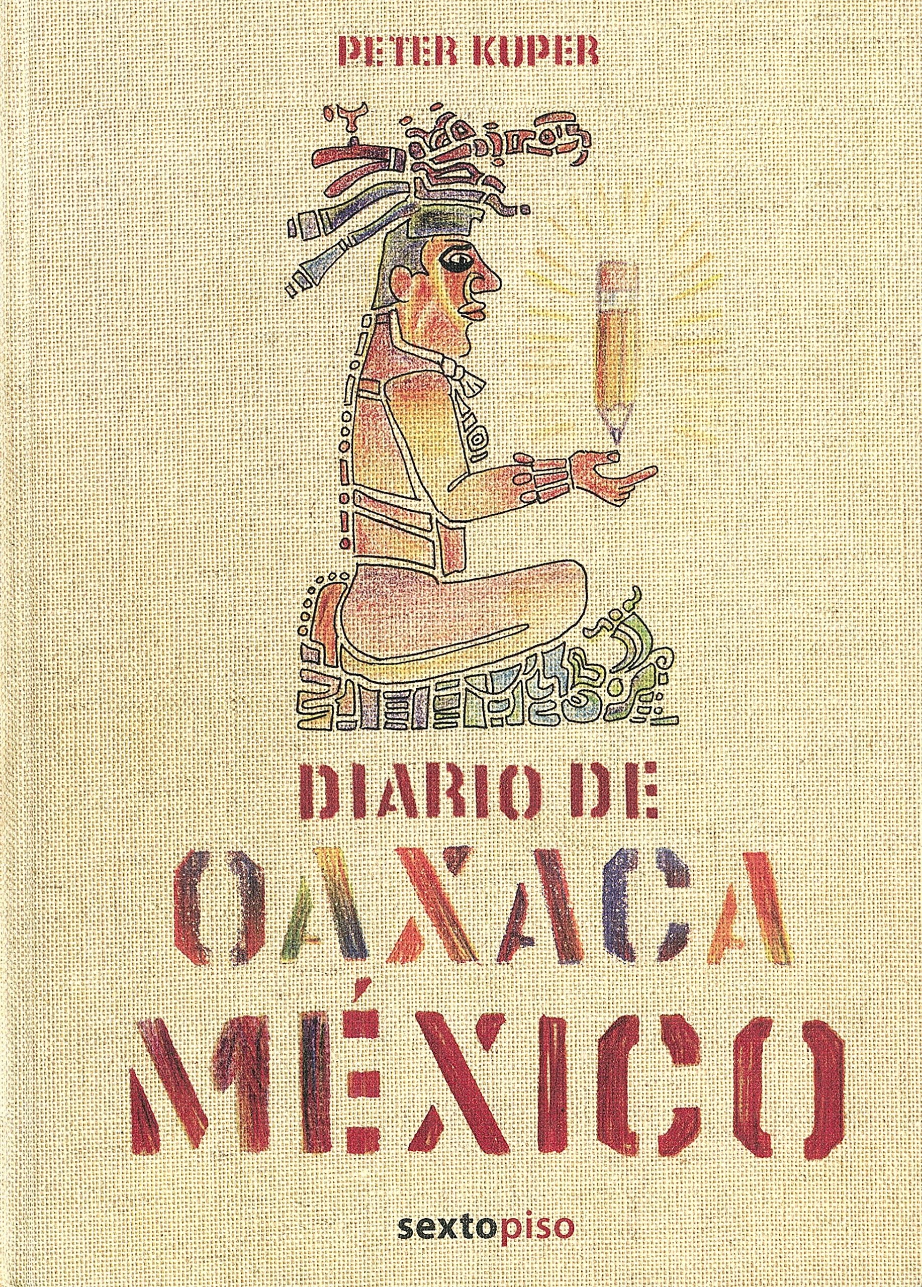 Diario de Oaxaca (Sexto Piso Ilustrados) Manga