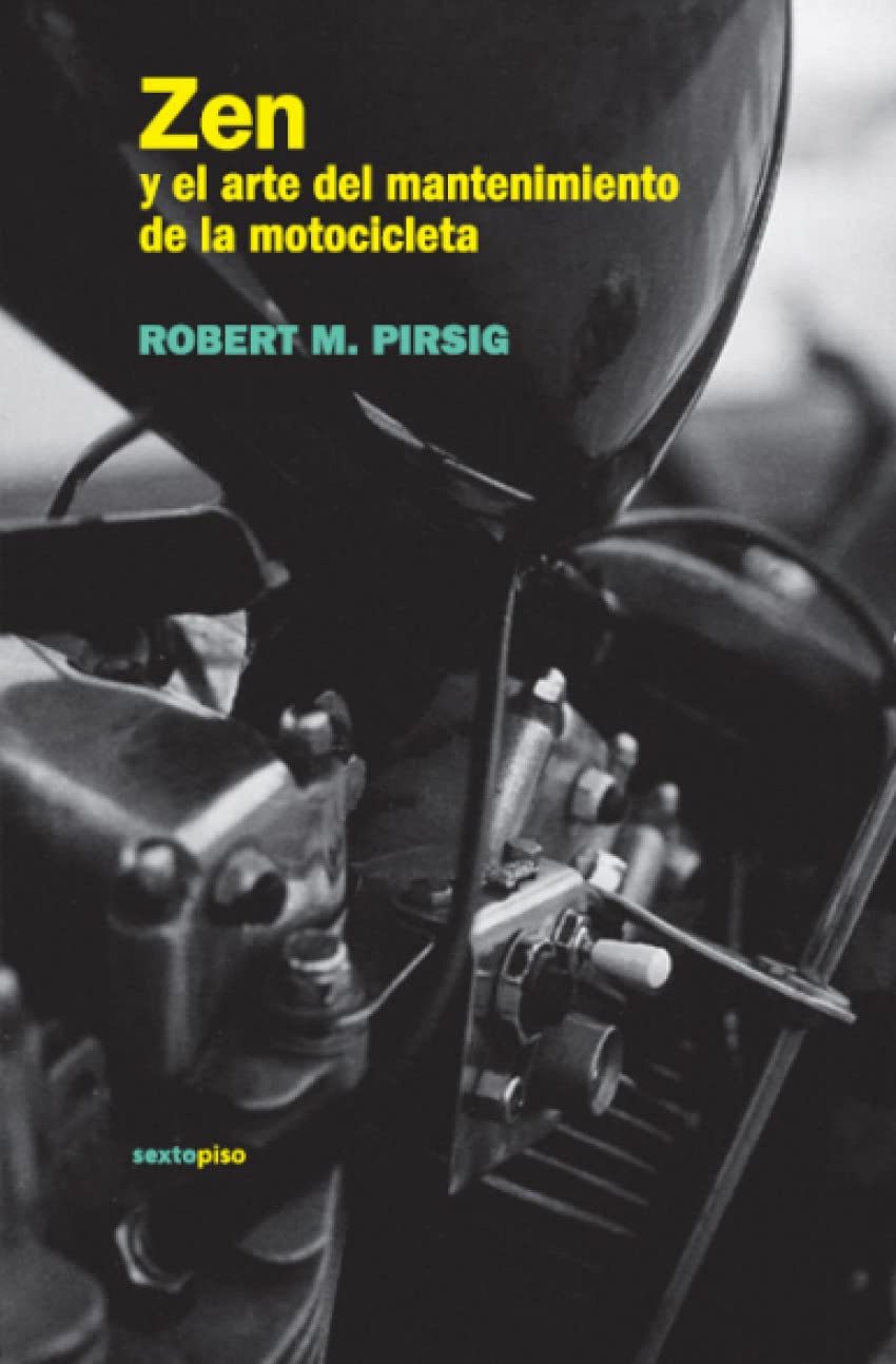 ZEN Y EL ARTE DEL MANTENIMIENTO DE LA MOTOCICLETA Contemporary literature