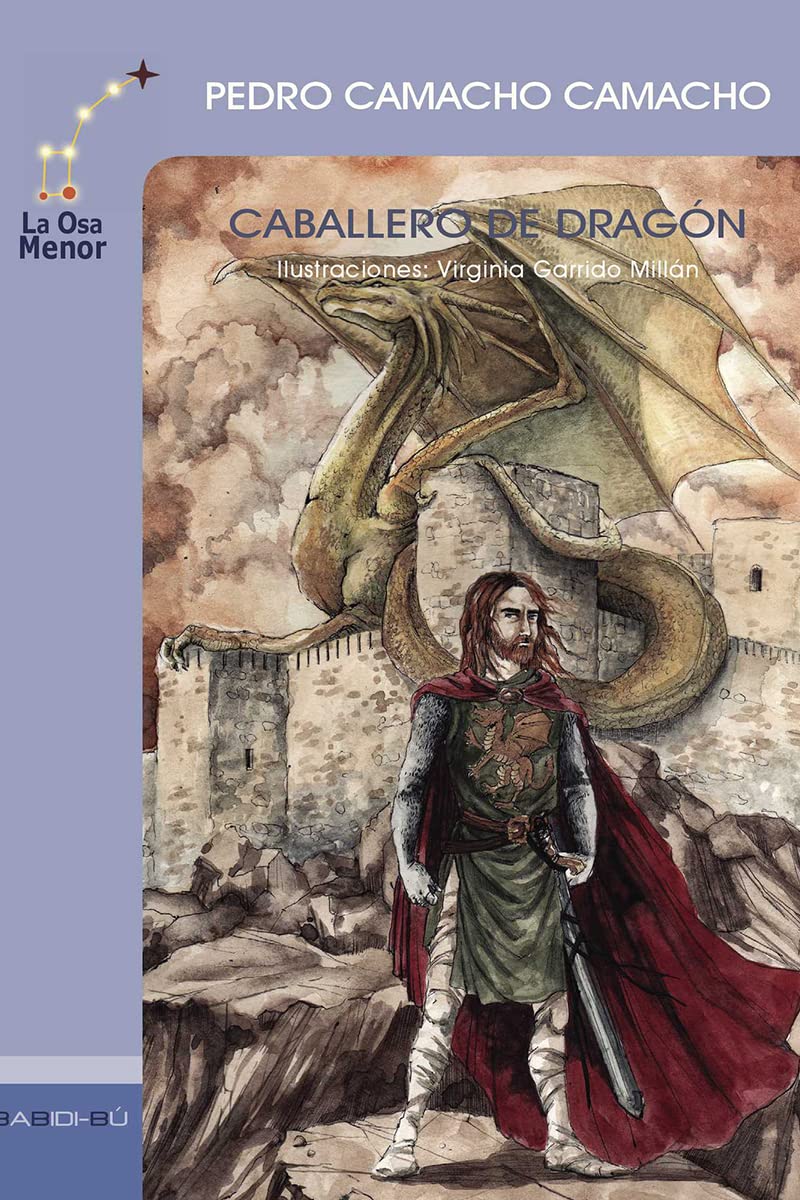 Caballero de dragón (La Osa Menor, Band 3) Learning & Reference