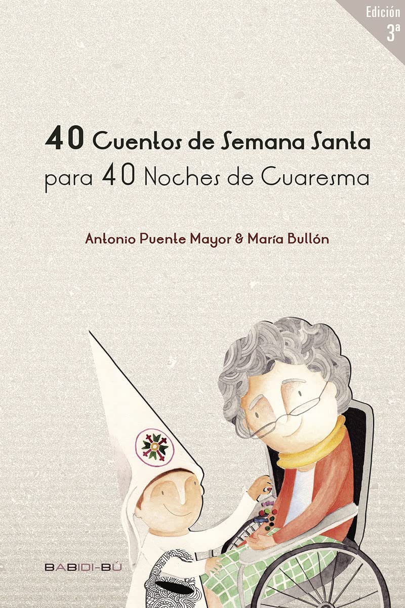 40 Cuentos de Semana Santa para 40 noches de Cuaresma Social Sciences