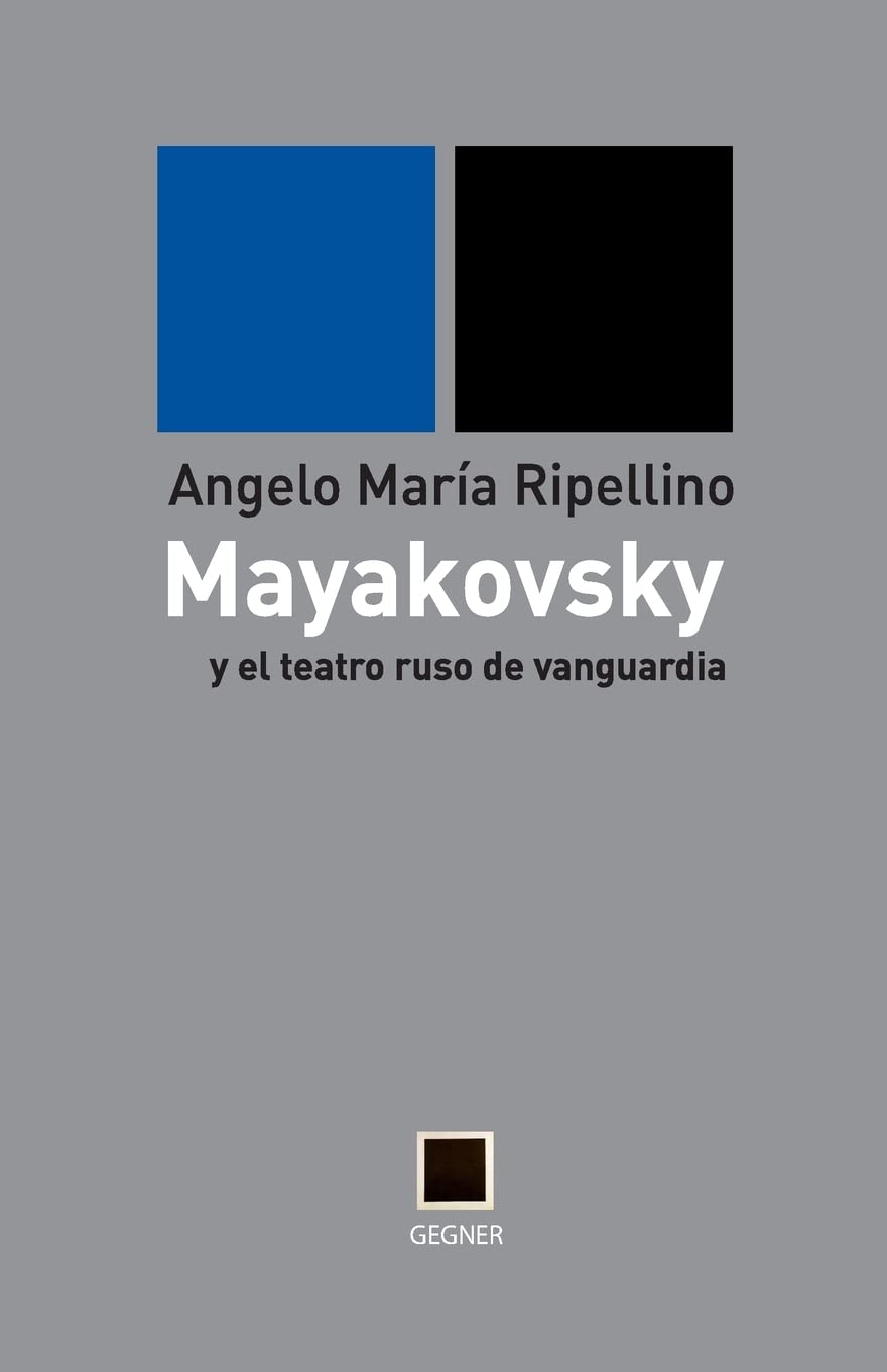 mayakovsky y el teatro ruso de vanguardia book