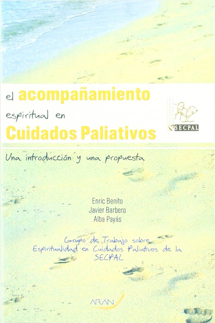 El acompañamiento espiritual en cuidados paliativos book