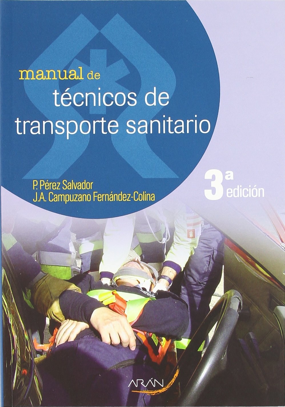 Manual de técnicos de transporte sanitario book