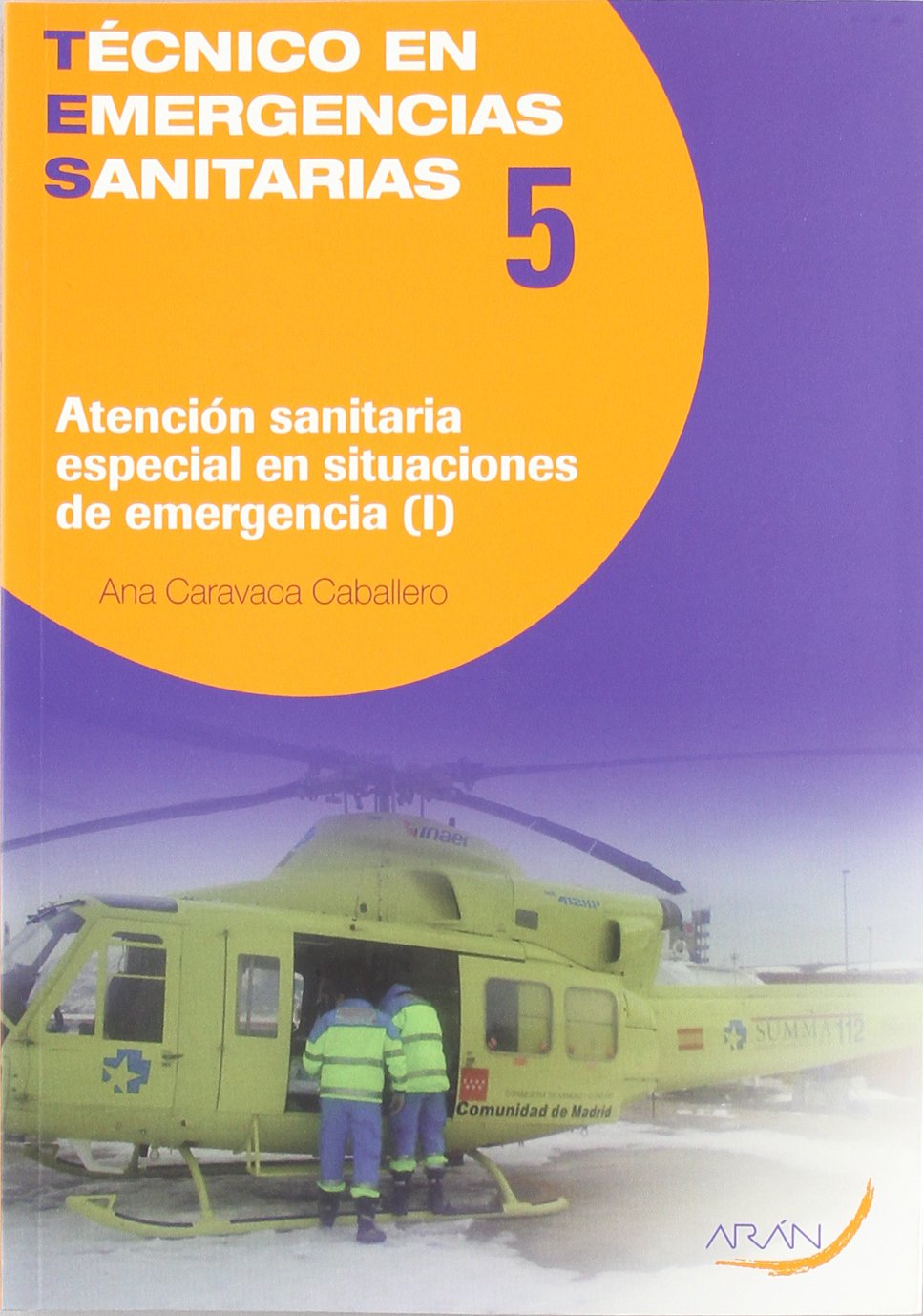 Atención sanitaria especial en situacines de emergencia book
