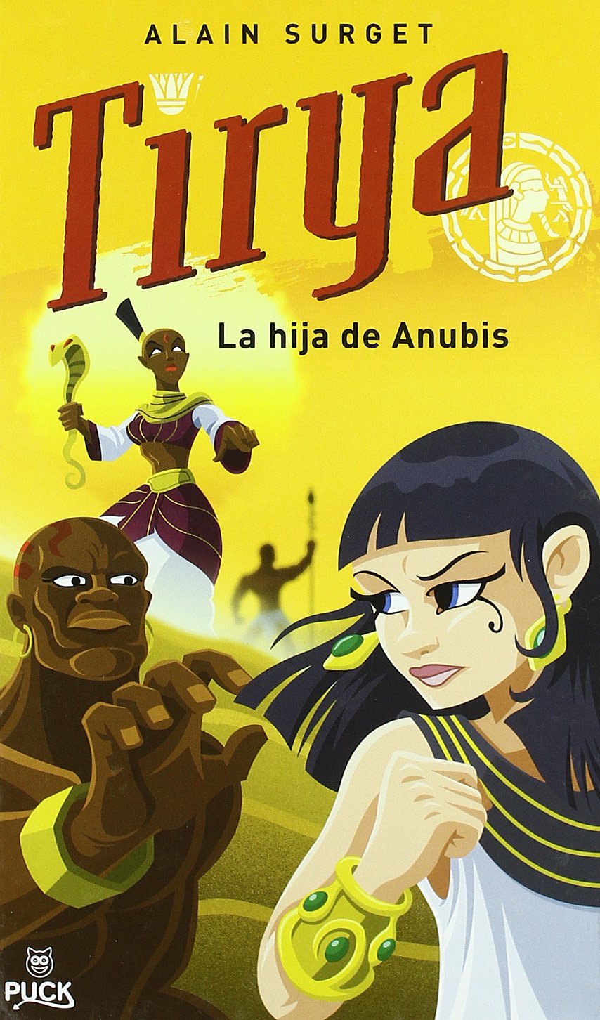 Tirya, la hija de Anubis (Avalon) Novels & Short Stories