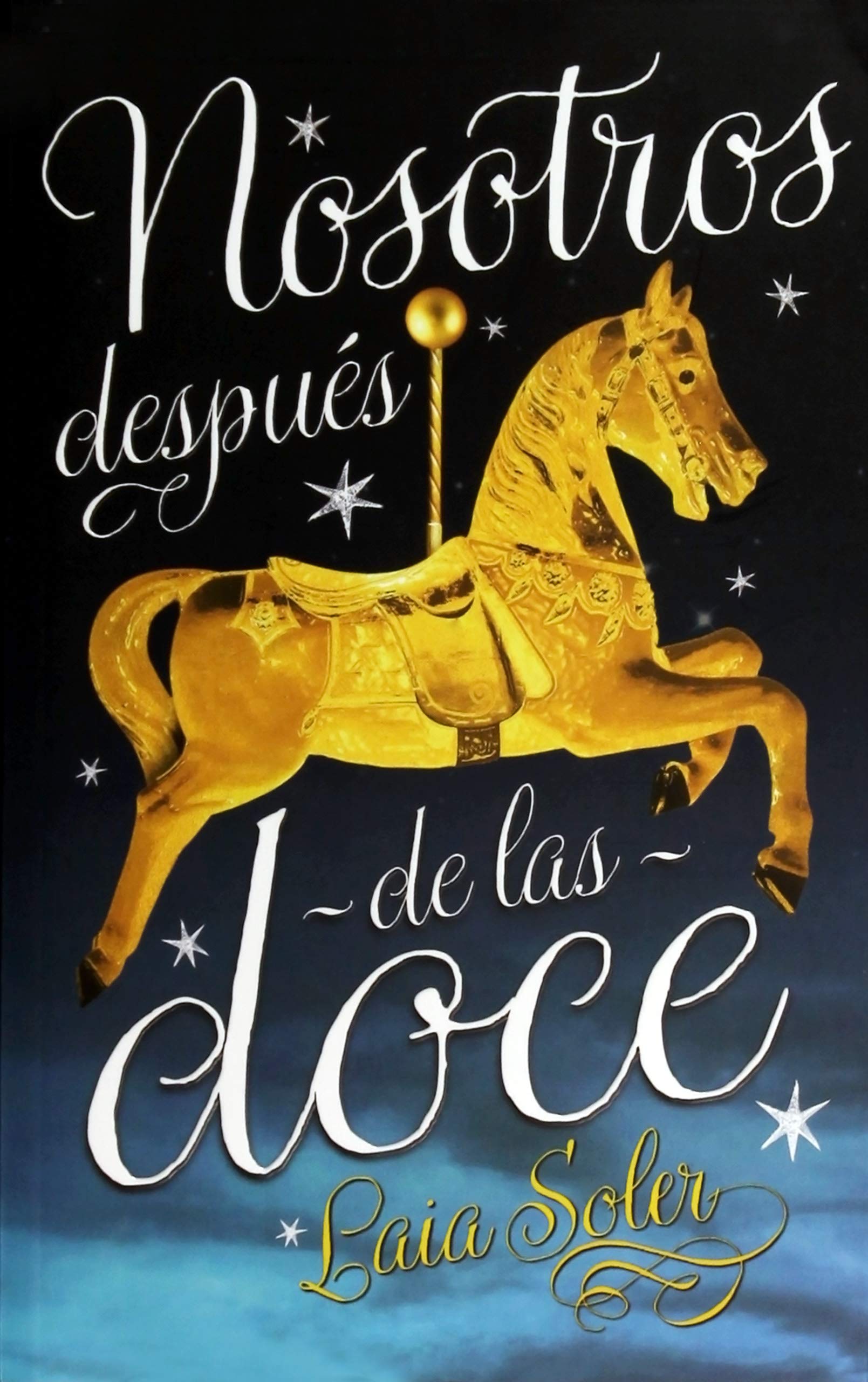 Nosotros después de las doce / Us After Twelve book